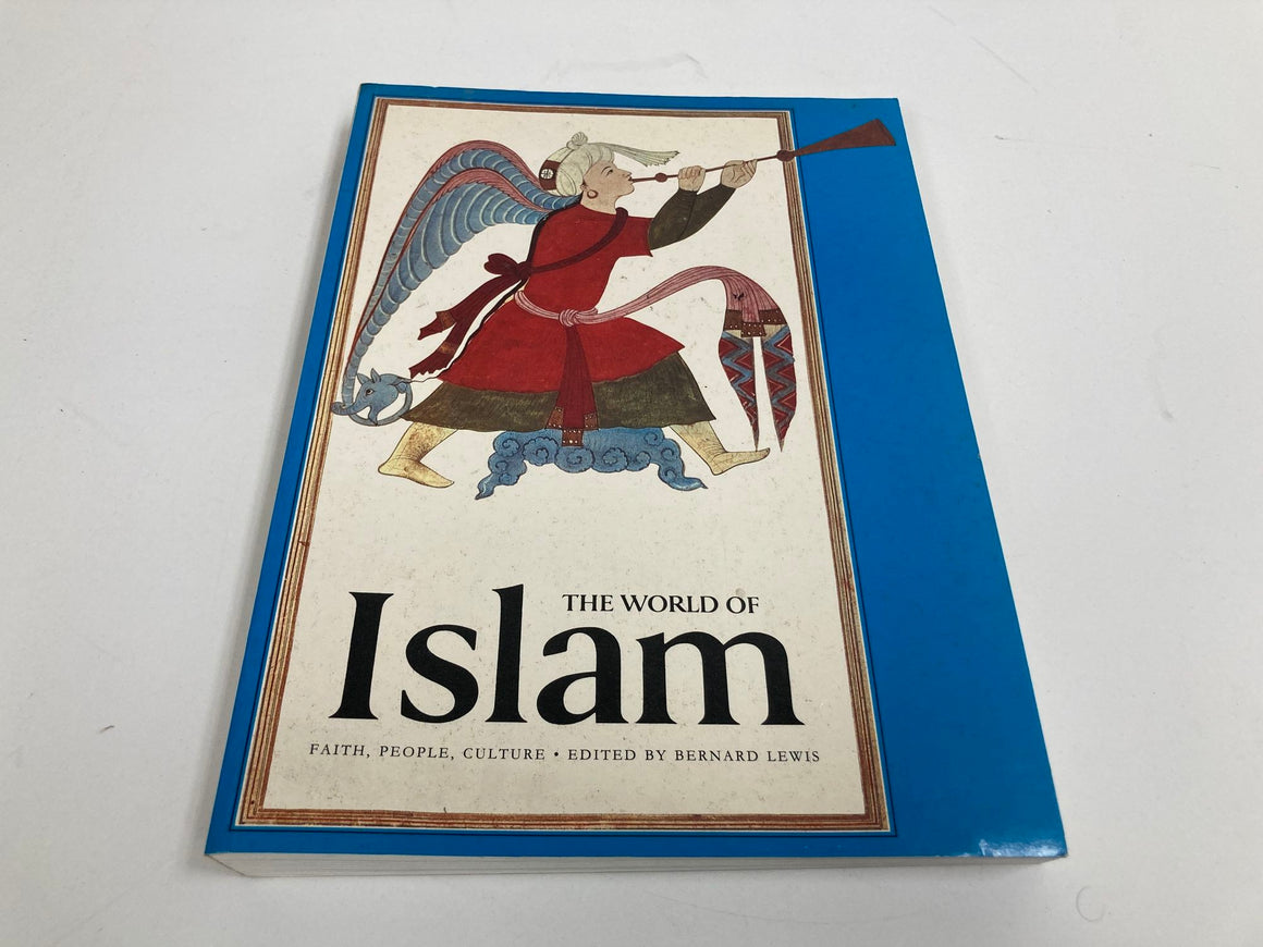 The World of ISLAM. Faith, People, Culture Book